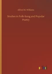 Cover von Studies in Folk-Song and Popular Poetry