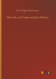 Cover von The Life and Times of John Wilkins