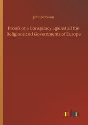 Cover von Proofs or a Conspiracy against all the Religions and Governments of Europe