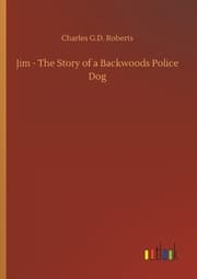 Cover von Jim - The Story of a Backwoods Police Dog