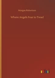 Cover von Where Angels Fear to Tread