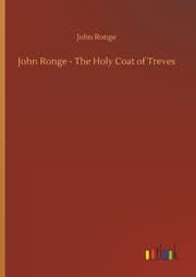 Cover von John Ronge - The Holy Coat of Treves