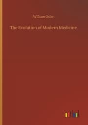Cover von The Evolution of Modern Medicine