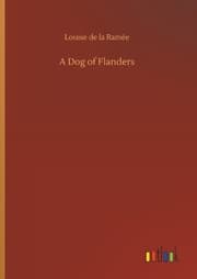 Cover von A Dog of Flanders