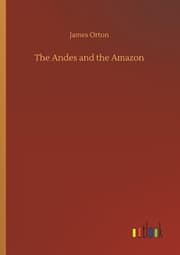Cover von The Andes and the Amazon