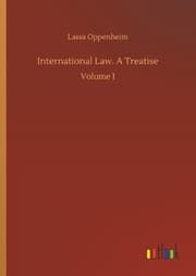 Cover von International Law. A Treatise