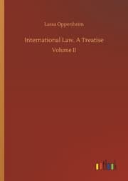 Cover von International Law. A Treatise
