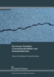 Cover von Zerrissene Familien: Generationskonflikte und Kontaktabbrüche