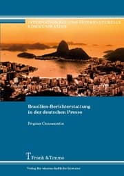 Cover von Brasilien-Berichterstattung in der deutschen Presse
