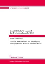 Cover von Geschichtliche Grammatik der Deutschen Sprache (1851)