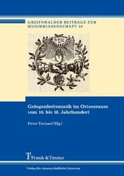Cover von Gelegenheitsmusik im Ostseeraum vom 16. bis 18. Jahrhundert