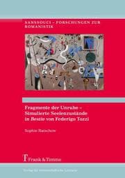 Cover von Fragmente der Unruhe - Simulierte Seelenzustände in 'Bestie' von Federigo Tozzi