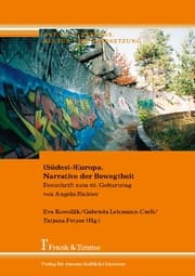 Cover von (Südost-)Europa. Narrative der Bewegtheit