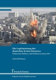 Cover von Die Legitimierung des deutschen Syrien-Einsatzes