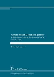 Cover von Unsere Zeit in Gedanken gefasst