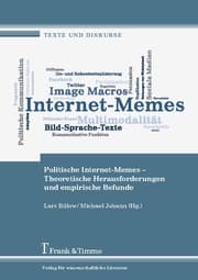 Cover von Politische Internet-Memes - Theoretische Herausforderungen und empirische Befunde