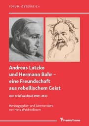 Cover von Andreas Latzko und Hermann Bahr - eine Freundschaft aus rebellischem Geist