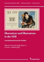 Cover von Übersetzer und Übersetzen in der DDR