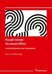 Cover von Panaït Istrati: Zu neuen Ufern. Sechzehn Monate in der Sowjetunion