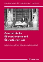Cover von Österreichische Übersetzerinnen und Übersetzer im Exil