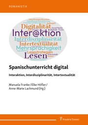Cover von Spanischunterricht digital - Interaktion, Interdisziplinarität, Intertextualität