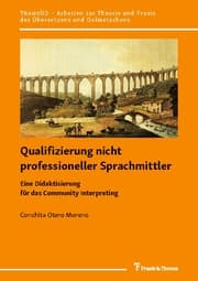 Cover von Qualifizierung nicht professioneller Sprachmittler