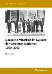 Cover von Deutsche Mitarbeit im System der Vereinten Nationen 1950-2023