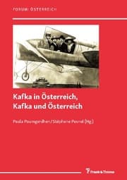 Cover von Kafka in Österreich, Kafka und Österreich