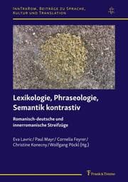 Cover von Lexikologie, Phraseologie, Semantik kontrastiv