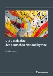 Cover von Die Geschichte der deutschen Nationalhymne