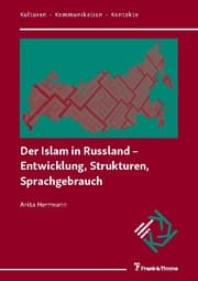 Cover von Der Islam in Russland - Entwicklung, Strukturen, Sprachgebrauch