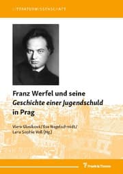 Cover von Franz Werfel und seine 'Geschichte einer Jugendschuld' in Prag