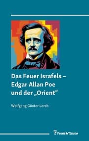 Cover von Das Feuer Israfels - Edgar Allan Poe und der Orient