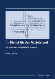 Cover von Im Dienst für den Mittelstand - Die Industrie- und Handelskammern