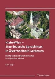 Cover von Klein-Wien - Eine deutsche Sprachinsel in Österreichisch Schlesien