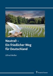 Cover von Neutral! - Ein friedlicher Weg für Deutschland