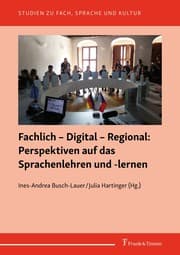 Cover von Fachlich - Digital - Regional: Perspektiven auf das Sprachenlehren und -lernen