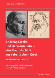 Cover von Andreas Latzko und Hermann Bahr - eine Freundschaft aus rebellischem Geist