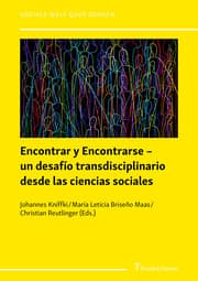Cover von Encontrar y Encontrarse - un desafío transdisciplinario desde las ciencias sociales