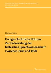 Cover von Fachgeschichtliche Notizen: Zur Entwicklung der halleschen Sprechwissenschaft zwischen 1945 und 1990