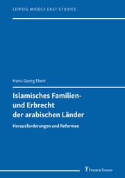 Cover von Islamisches Familien- und Erbrecht der arabischen Länder
