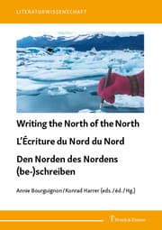 Cover von Writing the North of the North / L'Écriture du Nord du Nord / Den Norden des Nordens (be-)schreiben