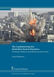Cover von Die Legitimierung des deutschen Syrien-Einsatzes