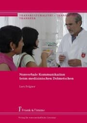 Cover von Nonverbale Kommunikation beim medizinischen Dolmetschen
