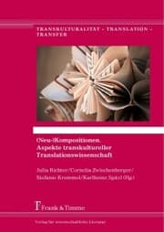 Cover von (Neu-)Kompositionen. Aspekte transkultureller Translationswissenschaft