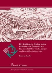 Cover von Der kultivierte Dialog in der italienischen Renaissance