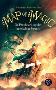 Cover von Map of Magic - Die Prophezeiung des magischen Stroms