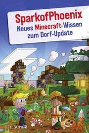 Cover von SparkofPhoenix: Neues Minecraft-Wissen zum Dorf-Update