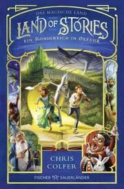 Cover von Land of Stories: Das magische Land - Ein Königreich in Gefahr