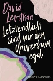 Cover von Letztendlich sind wir dem Universum egal